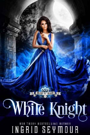 [Vampire Court 05] • White Knight